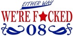 Either Way We're Fucked 08 Either Way We're Fucked 08