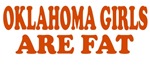 Oklahoma Girls Are Fat Oklahoma Girls Are Fat