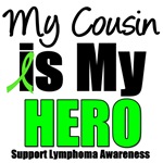 My Cousin is My Hero Lymphoma T-Shirts My Cousin is My Hero Lymphoma T-Shirts