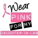 I Wear Pink Ribbon For Daughter-in-Law Shirts I Wear Pink Ribbon For Daughter-in-Law Shirts