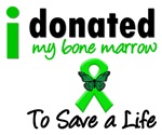 I Donated My Bone Marrow To Save a Life Shirts I Donated My Bone Marrow To Save a Life Shirts