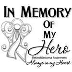 In Memory of My Hero Retinoblastoma Shirts In Memory of My Hero Retinoblastoma Shirts