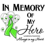 In Memory of My Hero Lymphoma Shirts In Memory of My Hero Lymphoma Shirts