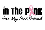 In The Pink For My Best Friend In The Pink For My Best Friend