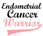 Endometrial Cancer Warrior T-Shirts Endometrial Cancer Warrior T-Shirts