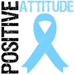 Positive Attitude Prostate Cancer T-Shirts & Gifts Positive Attitude Prostate Cancer T-Shirts & Gifts
