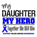 Colon Cancer Hero Daughter Shirts & Gifts Colon Cancer Hero Daughter Shirts & Gifts