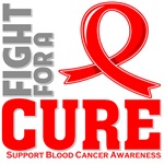 Blood Cancer Fight For A Cure Shirts Blood Cancer Fight For A Cure Shirts