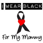 I Wear Black Ribbon For My Mommy T-Shirts I Wear Black Ribbon For My Mommy T-Shirts