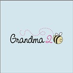 Grandma 2 Bee Grandma 2 Bee