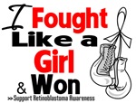 I Fought Like a Girl Retinoblastoma Shirts I Fought Like a Girl Retinoblastoma Shirts