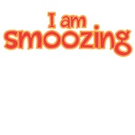 I am smoozing I am smoozing