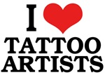 I Love Tattoo Artists I Love Tattoo Artists