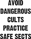Avoid Dangerous Cults