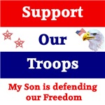 My Son is Defending Our Freedom My Son is Defending Our Freedom