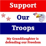 My Granddaughter is Defending Our Freedom My Granddaughter is Defending Our Freedom