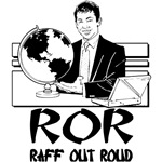 ROR - Raff Out Roud ROR - Raff Out Roud