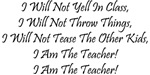 I Am The Teacher! I Am The Teacher!