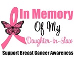 In Memory Daughter-in-Law Breast Cancer T-Shirts In Memory Daughter-in-Law Breast Cancer T-Shirts