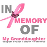 In Memory of My Granddaughter Breast Cancer Shirts In Memory of My Granddaughter Breast Cancer Shirts