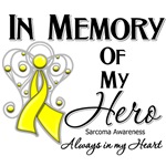 In Memory of My Hero Sarcoma Shirts In Memory of My Hero Sarcoma Shirts