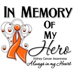 In Memory of My Hero Kidney Cancer Shirts In Memory of My Hero Kidney Cancer Shirts