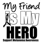 Melanoma Hero (Friend) T-Shirts & Gifts Melanoma Hero (Friend) T-Shirts & Gifts