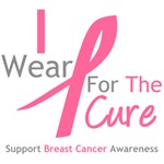 I Wear Pink For The Cure Shirts, Tees & Gifts I Wear Pink For The Cure Shirts, Tees & Gifts
