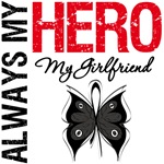 Melanoma Always My Hero My Girlfriend T-Shirts Melanoma Always My Hero My Girlfriend T-Shirts
