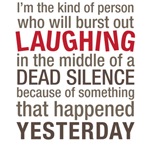 Burst out laughing Burst out laughing