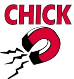 Chick Magnet Chick Magnet