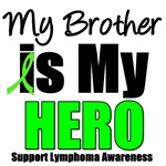 My Brother is My Hero Lymphoma T-Shirts My Brother is My Hero Lymphoma T-Shirts