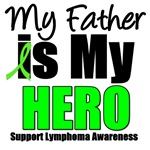 My Father is My Hero Lymphoma T-Shirts My Father is My Hero Lymphoma T-Shirts