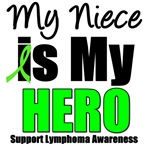My Niece is My Hero Lymphoma T-Shirts & Gifts My Niece is My Hero Lymphoma T-Shirts & Gifts
