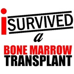 I Survived a Bone Marrow Transplant T-Shirts I Survived a Bone Marrow Transplant T-Shirts