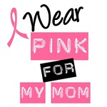 I Wear Pink Ribbon For My Mom Label T-Shirts I Wear Pink Ribbon For My Mom Label T-Shirts