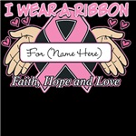 Personalize I Wear a Pink Ribbon Shirts Personalize I Wear a Pink Ribbon Shirts