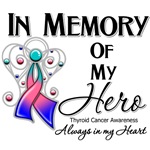 In Memory of My Hero Thyroid Cancer Shirts In Memory of My Hero Thyroid Cancer Shirts